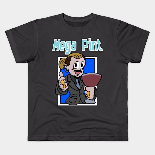 MEGA PINT! Kids T-Shirt by Undeadredneck